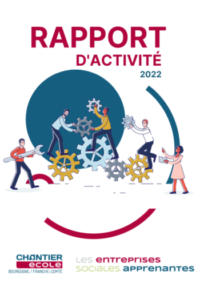 Rapport d'activités 2022 de CHANTIER école Bourgogne Franche-Comté
